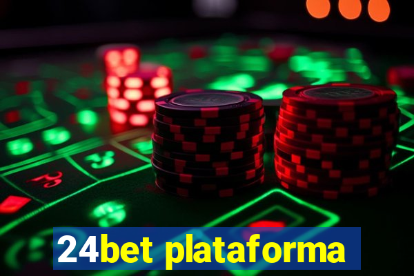 24bet plataforma